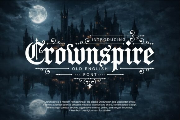 Crownspire Font: A Bold Blend of Gothic and Modern