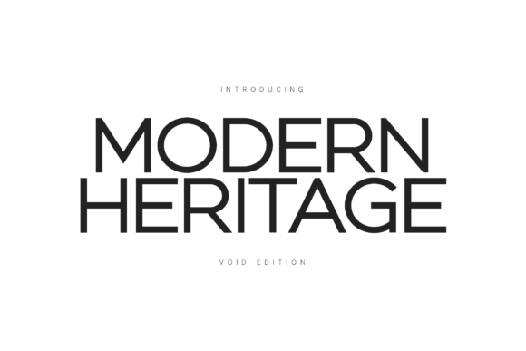 Modern Heritage Void Edition: A Font That Redefines Minimalist Design