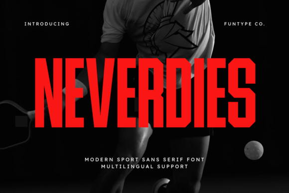 Neverdies Font: A Modern Powerhouse for Impactful Design