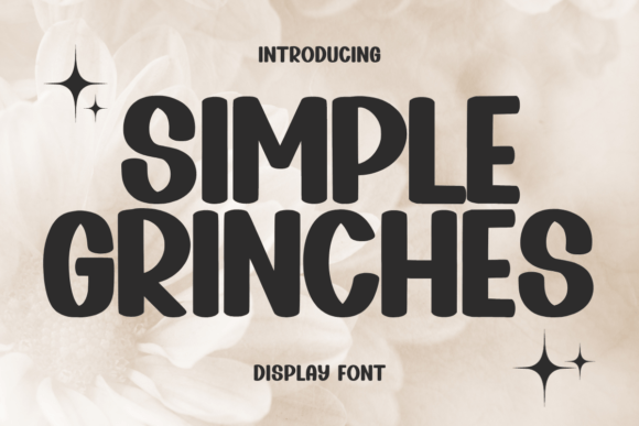 Simple Grinches: A Timeless Typographic Choice for Modern Design