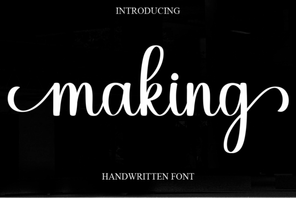 The Allure of Making: A Handwritten Font for Elegant and Casual Design